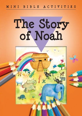Mini Bible Activities: The Story Of Noah (Paperback)