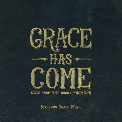 Grace Has Come CD (CD-Audio)