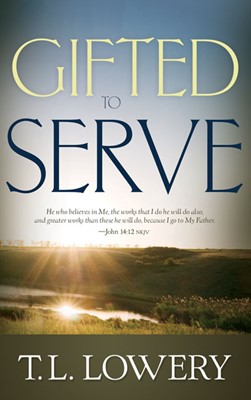 Gifted To Serve (Paperback)