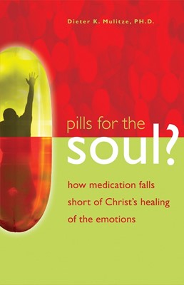 Pills For The Soul? (Paperback)