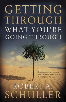 Getting Through What You're Going Through (Paperback)