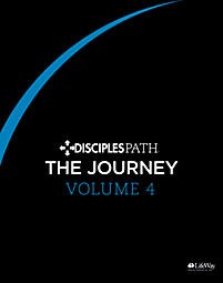 Disciples Path: The Journey Personal Study Guide Vol 4 (Paperback)