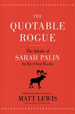 The Quotable Rogue (Paperback)