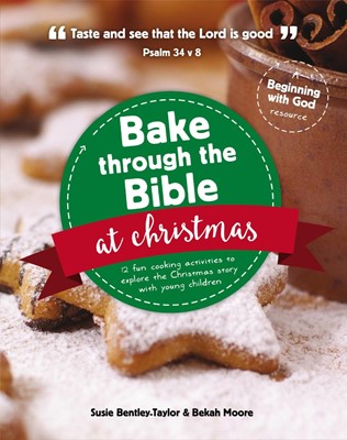 Bake Through the Bible at Christmas (Paperback)