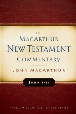 John 1-11 Macarthur New Testament Commentary (Hard Cover)