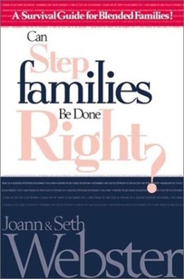 Can Stepfamilies Be Done Right? (Paperback)
