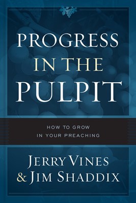 Progress In The Pulpit (Hard Cover)