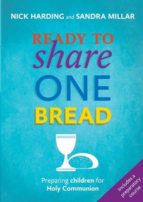 Ready To Share One Bread (Paperback)