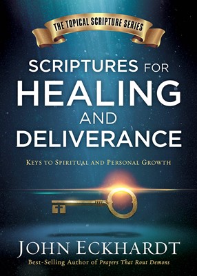 Scriptures For Faith, Deliverance, And Healing (Hard Cover)