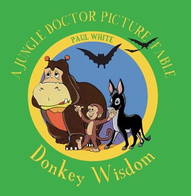 Donkey Wisdom (Paperback)