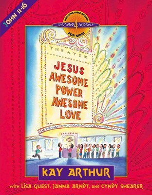 Jesus--Awesome Power, Awesome Love (Paperback)