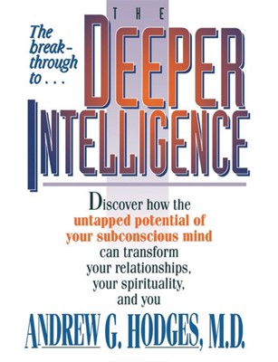 The Deeper Intelligence (Paperback)