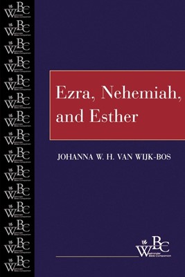 Ezra, Nehemiah, and Esther (Paperback)