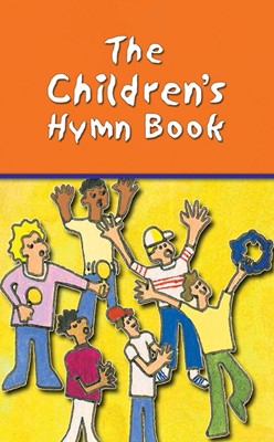 The Children's Hymn Book Words (Paperback)