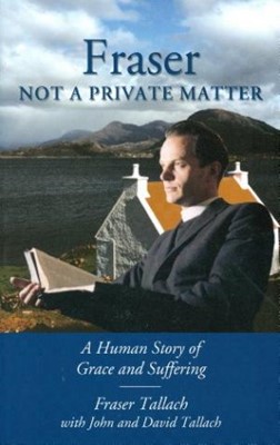 Fraser Not A Private Matter (Paperback)
