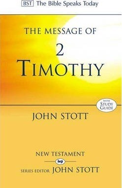 The BST Message of 2 Timothy (Paperback)