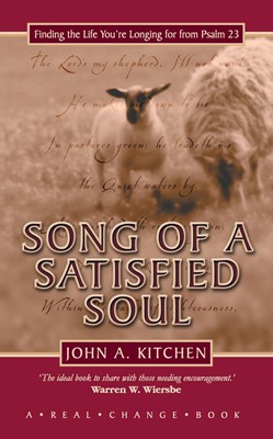 Song Of A Satisfied Soul (Hard Cover)