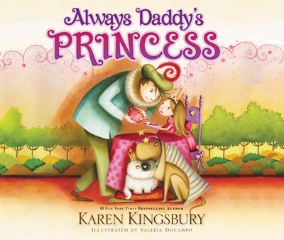 Always Daddy's Princess (Board Book)