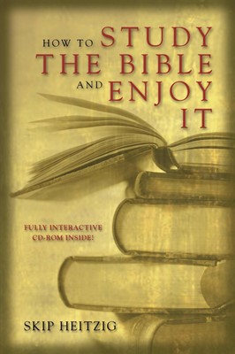 How To Study The Bible And Enjoy It (Paperback)