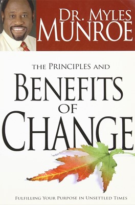 Principles And Benefits Of Change (Paperback)