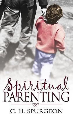 Spiritual Parenting (Paperback)