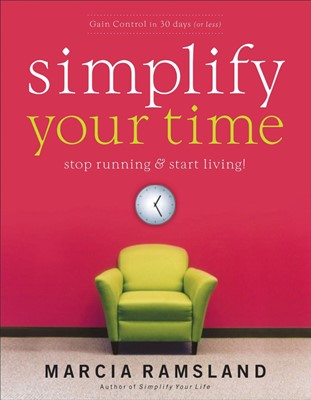 Simplify Your Time (Paperback)