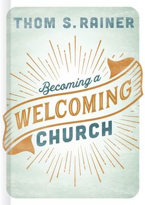Becoming a Welcoming Church (Hard Cover)