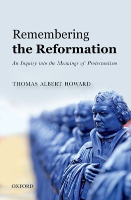 Remembering The Reformation (Paperback)