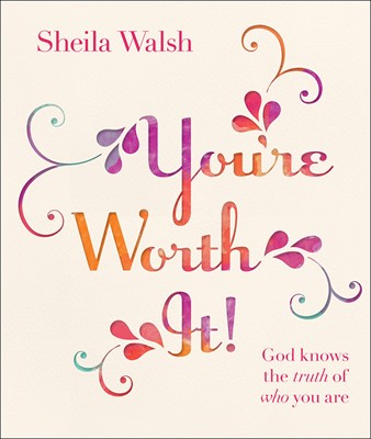 You're Worth It! (Hard Cover)