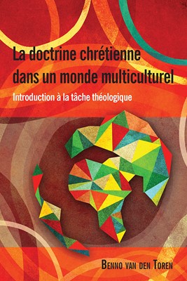 La Doctrine Chretienne Dans Un Monde Multiculturel (Paperback)