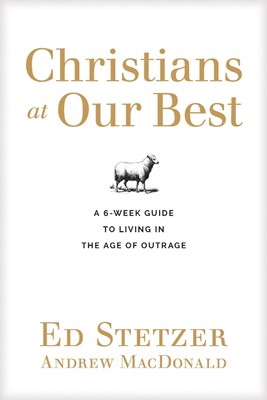 Christians at Our Best Discussion Guide (Paperback)