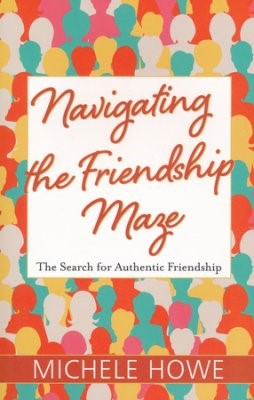 Navigating the Friendship Maze (Paperback)