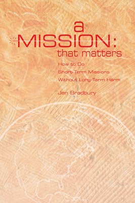 Mission That Matters, A (Paperback)