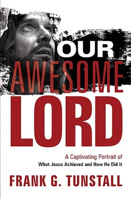 Our Awesome Lord (Hard Cover)