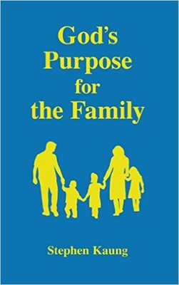 God's Purpose For The Family (Paperback)