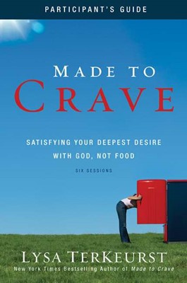 Made To Crave Participant'S Guide (Paperback)