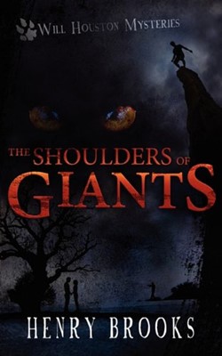 The Shoulders Of Giants (Paperback)