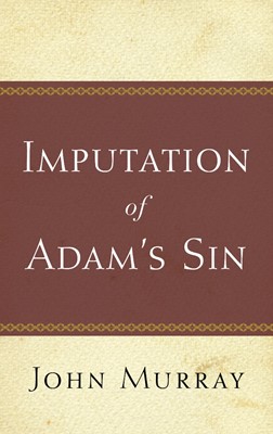 Imputation of Adam's Sin (Paperback)