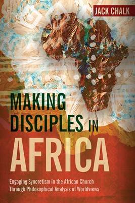 Making Disciples in Africa (Paperback)