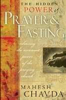 The Hidden Power Of Prayer & Fasting (Paperback)