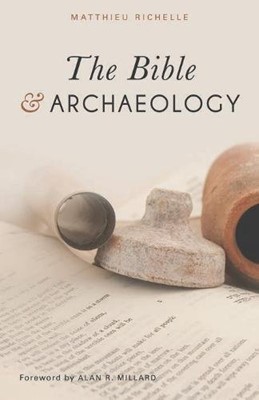 The Bible And Archaeology (Paperback)