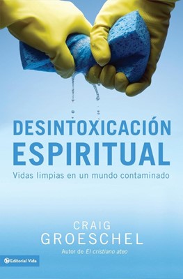 Desintoxicación espiritual (Paperback)