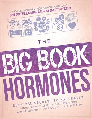 The Big Book Of Hormones (Paperback)