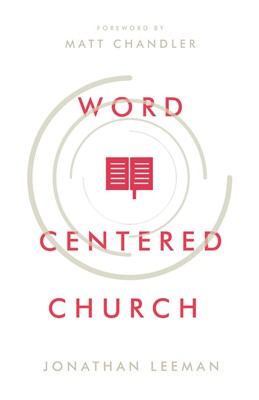 Word Centered Church (Paperback)