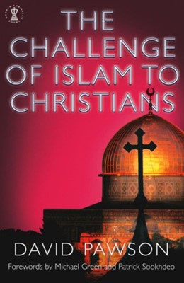 The Challenge Of Islam To Christians (Paperback)