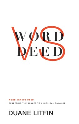 Word Versus Deed (Paperback)