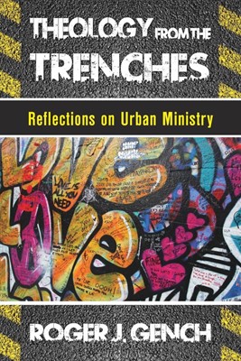Theology from the Trenches (Paperback)