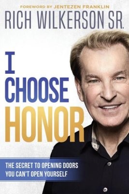 I Choose Honor (Paperback)