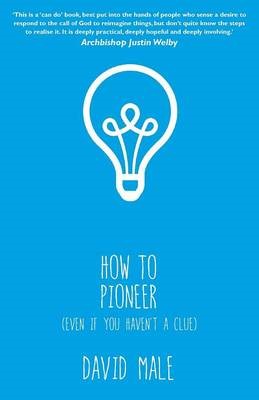 How to Pioneer (Paperback)