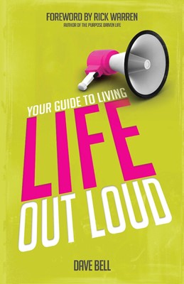 Your Guide To Living Life Out Loud (Paperback)